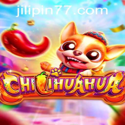 Dive into the Thrilling World of CHILIHUAHUA: The Game of Strategy and Fun